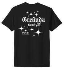 Load image into Gallery viewer, T-Shirt - “Greñuda Pero Fit”
